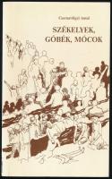 Csernavölgyi Antal: Székelyek, góbék, mócok. Bp., 1990, Pátria. Kiadói papírkötés, jó állapotban.