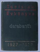 Turisták Évkönyve 1927-1928. Kiadói aranyozott egészvászon kötésben, sok illusztrációval. 147 p. Egészvászon kötésben