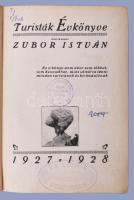 Turisták Évkönyve 1927-1928. Kiadói aranyozott egészvászon kötésben, sok illusztrációval. 147 p. Egé...