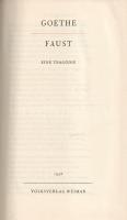 Goethe, [Johann Wolfgang von]: 
Faust. Eine Tragödie.
Weimar, 1958. Volksverlag (VEB Offizin Ander...