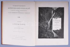 Reclus, Élisée: A patak élete. Bp. 1894. (Franklin ny.) 4 sztl. lev. 173 l. 1 sztl. lev. /Természett...