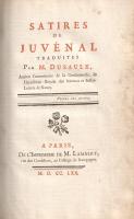 Juvenalis, Decimus Iunius: 
Satires de Juvénal. Traduites par M. Dusaulx. [Teljes mű két kötetbe kö...