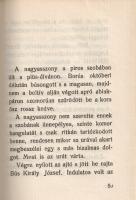 Ábrahám Ernő, P.: 
Bús Király. Legendák dédapámról.
Budapest, 1923. A Táltos kiadása ("Élet&q...
