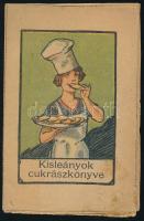 cca 1925 Kisleányok cukrászkönyve, Áller Képes Családi Lapja kiadása, kiadói papírkötés, fűzés nélkül, kissé foltos, 16 p.