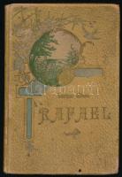 Váradi Antal: Rafael. Bp., 1894, Országos Irodalmi Részvénytársaság. Kiadói kartonált kötés, színezett lapélek, kopottas állapotban.