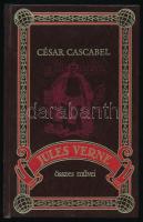 Verne, Jules: César Cascabel. Bp., 2003, Unikornis. Kiadói műbőr kötés, jó állapotban.