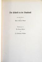 Die Schrift in der Baukunst. Mit einem Vorwort von Prof Werner March. Abhandlungen von Dr. Georg Sch...
