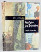 Jost Herman: Avantgarde und Regression. 200 Jahre deutsche Kunst. Leipzig, 1995, Ed. Leipzig. Német ...
