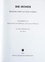 Die Jeckes. Deutsche Juden aus Israel erzahlen. Hrsg. von Gideon Greif, Colin McPherson und Laurence Weinbaum. Mit einem Geleitwort von Dan Diner. Köln-Weimar-Wien, 2000, Böhlau. Német nyelven. Gazdag képanyaggal illusztrált. Kiadói kartonált papírkötés, foltos kiadói papír védőborítóban.