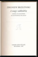 Brzesinszki, Zbigniew: A nagy sakktábla. Bp., 1999, Európa. Kiadói kartonált kötés, jó állapotban