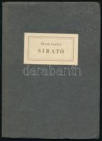 Török Sophie: Sirató. 1948. DEDIKÁLT! Kiadói papírkötés, jó állapotban.