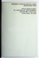 Grosse Kunstausstellung München 1979. München, 1979. Die Ausstellungsleitung Haus der Kunst. Német n...