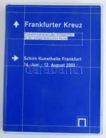 Frankfurter Kreuz. Transformationen des Alltäglichen in der zeitgenössischen Kunst. Hrsg. von Annette Tietenberg. Frankfurt, 2001, Schirn Kunsthalle. Német nyelven. Gazdag képanyaggal illusztrált. Kiadói nyl-kötés.