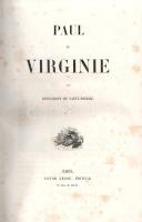 Bernardin de Saint-Pierre, Jacques-Henri: 
Paul et Virginie -- La Chaumiére indienne.
Paris, [1852...