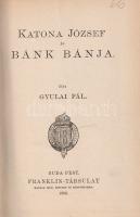 Gyulai Pál:
Katona József és Bánk bánja.
Budapest, 1883. Franklin-Társulat Magyar Irodalmi Intézet...
