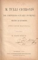 Cicero, Marcus Tullius: 
De imperio Gnaei Pompei. Oratio ad quirites. (Pro lege Manilia.) - Pro P. ...