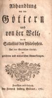 Sallustius, Caius Crispus: 
Abhandlung von den Göttern und von der Welt, durch Sallustius den Philo...