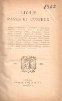Livres rares et curieux. [Francia nyelvű antikvár árverési katalógus] (1893).
Amsterdam, 1893. Fred...