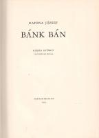 Katona József: 
Bánk bán. Kádár György illusztrációival. (Számozott.)
(Budapest), 1959. Magyar Hel...