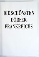 Suzanne Madon: Die schönsten Dörfer Frankreichs. Vorwort: Denis Tillinac. Köln, én., KOMET. Német ny...