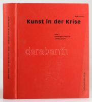 Maike Bruhns: Kunst in der Krise. Band 1: Hamburger Kunst im "Dritten Reich." Hamburg, 2001, Dolling und Galitz. Német nyelven. Gazdag képanyaggal illusztrált. Kiadói kartonált papírkötés, a borítón kis benyomódásokkal.