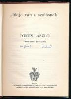 Tőkés László: ,,Ideje van a szólásnak". - - válogatott írásaiból. A szerző, Tőkés László (1952-...