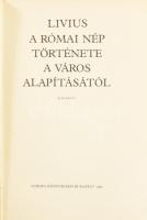 Titius Livius: A római nép története a város alapításától I-IV. köt. Ford.: Kiss Ferencné, Muraközy ...