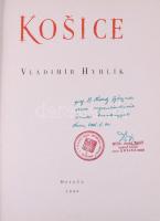 Vladimír Hyhlík: Košice. (Kassa.) [Pozsony], 1959, Osveta. Fekete-fehér fotókkal gazdagon illusztrál...