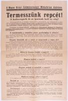 1944 "Termesszünk repcét! A hadseregnek és az iparnak kell az olaj!" - a Magyar Királyi Földművelésügyi Minisztérium kiadványa, hajtott, jó állapotban, 48×31 cm