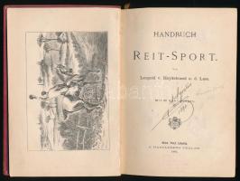 Heydebrand und der Lasa, Leopold von: Handbuch des Reit-Sport. Wien-Pest-Leipzig, 1882, A. Hartleben...