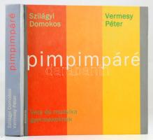 Szilágyi Domokos - Vermesy Péter: Pimpimpáré. Vers és muzsika gyermekeknek. Kovács András átirataival. Miklósi Dénes illusztrációival. Cluj-Napoca/ Kolozsvár, 2002., Koinónia, 297 p. Kiadói kartonált papírkötés, az elülső szennylapon tollas firkával.