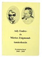 Ady Endre - és Móricz Zsigmond- tanácskozás. Szatmárnémeti 2008-2009. Szatmárnémeti, 2009, Erdélyi Magyar Közművelődési Egyesület Partiumi Alelnöksége és Szatmárnémeti Kölcsey Kör, 310 p. Kiadói papírkötés.