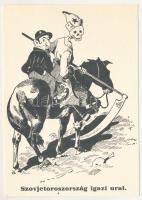 Szovjetoroszország igazi urai. Antiszemita szovjet-ellenes propaganda lap. Felelős kiadó Nagykálnai Levatich László, Held János könyvnyomdája, Judaika / The real rulers of Soviet-Russia. Hungarian anti-Semitic and anti-Soviet propaganda mocking art postcard. Judaica