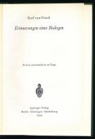 Karl von Frisch: Erinnerungen eines Biologen. Berlin-Göttingen-Heidelberg, 1962, Springer-Verlag. Né...