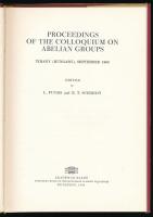 L. Fuchs - E. T. Schmidt (szerk.): Proceedings of the Colloquium on Abelian Groups. Tihany (Hungary)...