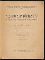 Dr. Hahn István: A zsidó nép története. A babiloni fogságtól napjainkig. A Pesti Izr. Hitközség vall...
