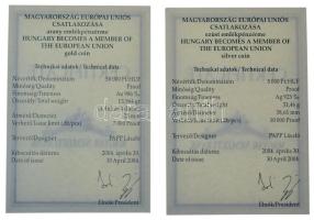 2004. 50.000Ft Au "Magyarország az Európai Unió tagja" tanúsítvánnyal (13,964g/0.986) + 20...
