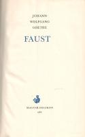 Goethe, Johann Wolfgang [von]: 
Faust. Fordította Jékely Zoltán és Kálnoky László. (Számozott.)
[B...