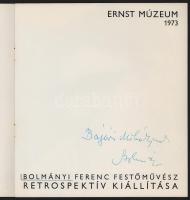 Bolmányi Ferenc festőművész retrospektív kiállítása, Ernst Múzeum, 1973. (Kiállítási katalógus.) A m...