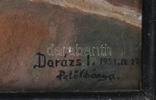 Darázs I jelzéssel, naiv festő: Petőfibánya, 1957. Olaj, vászon. Dekoratív, sérült fakeretben, 60×80...