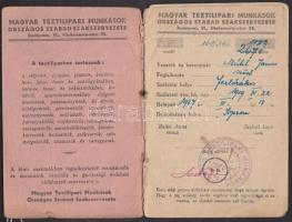 1947 Magyar Textilipari Munkások szakszervezete tagkönyv sok tagsági bélyeggel