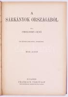 Cholnoky Jenő: A sárkányok országából. I. köt. 164 képmelléklettel, térképpel. Csak 1. kötet! A Magy...
