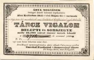 1845. május 25. Jótékonysági táncz vigalom belépti és sorsjegye, 1 ezüst forint T:I RR!