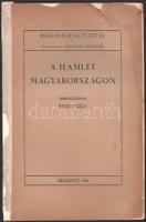 Staud Géza: A Hamlet Magyarországon. Bibliográfiai Füzetek 7. Szerk.: Kozocsa Sándor. Bp., 1943. Kiadói papírkötés, foltos lapok, kopottas állapotban.