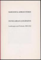 Stokes, Marianne &amp; Adrian: Hungarian Journeys. Landscapes and Portraits 1905-1910.[London, 1...