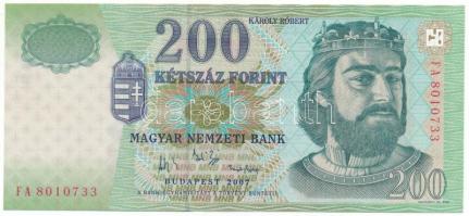 2007. 200Ft "FA 8010733" T:UNC