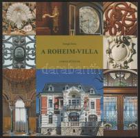 Faragó Imre: A Róheim-villa. [Tervezte Pollák Manó, 1146 Budapest, Hermina út 45. Ebben a házban gyilkolták meg 1918-ban gróf Tisza Istvánt, Magyarország egykori miniszterelnökét.] Corvin Füzetek. [Bp.], 2025, Magyar Corvin-lánc Testület. Gazdag képanyaggal illusztrált. Kiadói papírkötés.