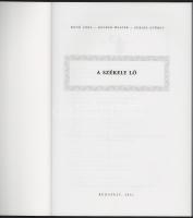 Bodó Imre - Hecker Walter - Ssurján György: A székely ló. Bp., 2021, Szélte. Kiadói papírkötés, jó á...