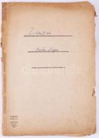 Barta Lajos, született Krausz Lajos (1878-1964) Kossuth-díjas magyar író, újságíró Zsuzsi c. szindarabjának kézirata. Autográf? javításokkal. A műről  Schöpflin Aladár: Zsuzsi Barta Lajos parasztvígjátéka. címmel írt kritikát.