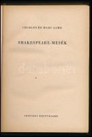 Charles és Mary Lamb: Shakespeare-mesék. Ford. és az előszót írta: Vas István. Bp., 1955, Ifjúsági Könyvkiadó, 283+[1] p. Kiadói félvászon-kötés, a hátsó szennylap kissé sérült.
